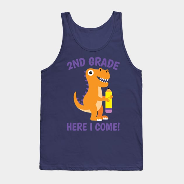 2nd Grade Here I Come! Cute Dinosaur Back To School Quote Tank Top by JaiStore